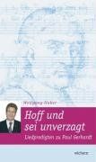 Hoff' und sei unverzagt: Liedpredigten zu Paul Gerhardt