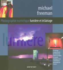 Photographie numérique : lumière et éclairage