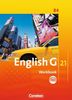 English G 21 - Ausgabe B: Band 4: 8. Schuljahr - Workbook mit CD