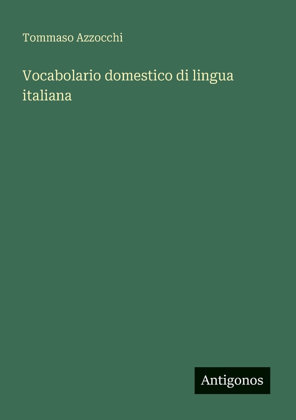 Vocabolario domestico di lingua italiana