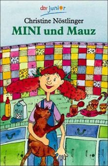 Mini und Mauz / Mini ist die Größte. ( Ab 8 J.).