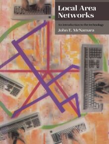 Local Area Networks: An Introduction to the Technology