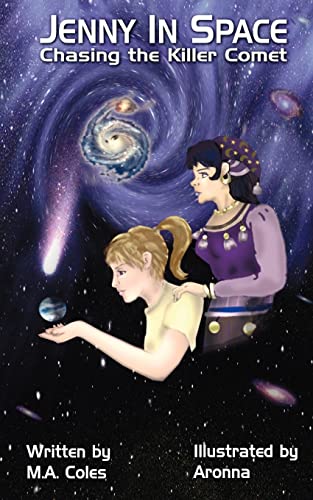 Jenny In Space: Chasing the Killer Comet
