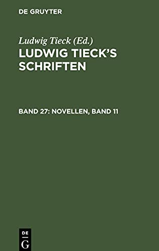 Ludwig Tieck's Schriften, Band 27, Novellen, Band 11