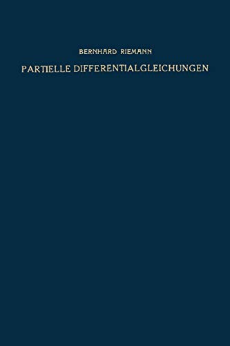 Partielle Differentialgleichungen und ihre Anwendungen auf physikalische Fragen