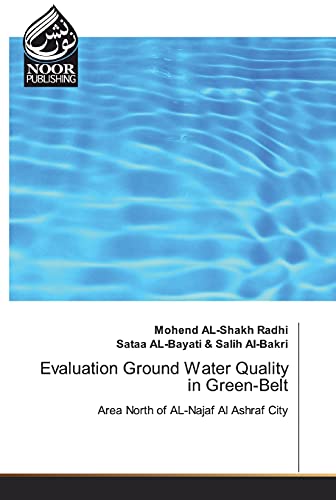 Evaluation Ground Water Quality in Green-Belt: Area North of AL-Najaf Al Ashraf City