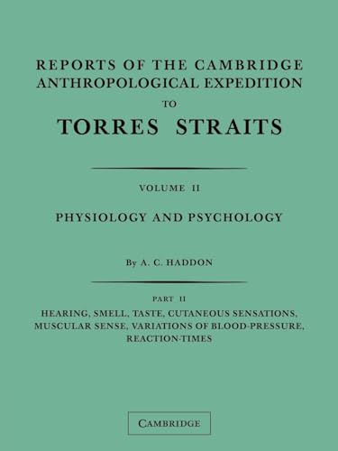 Reports of the Cambridge Anthropological Expedition to Torres Straits, Volume 2, Part 1