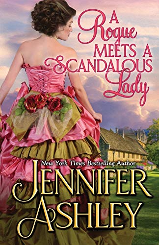 A Rogue Meets a Scandalous Lady: Mackenzies: Mackenzies series