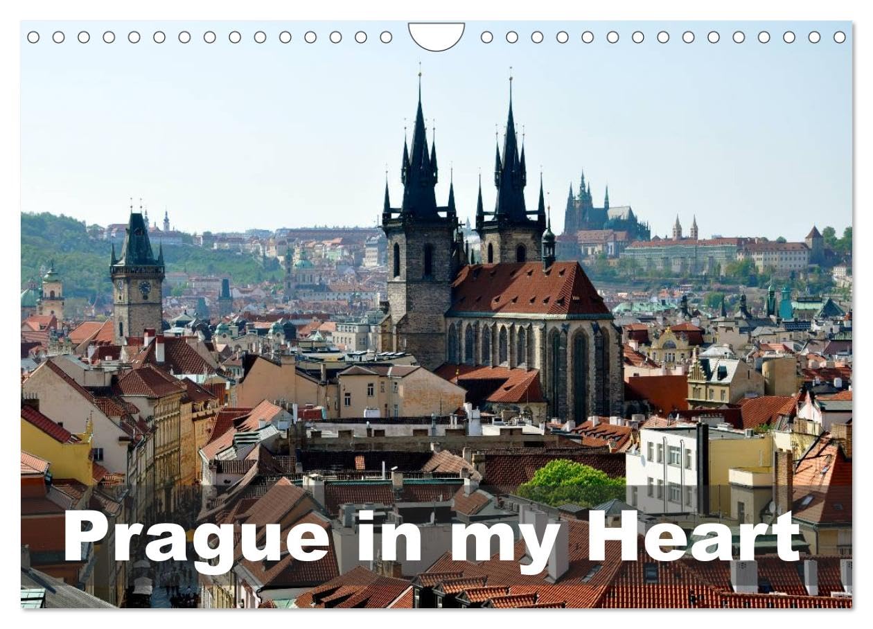 Prague in my heart (Wall Calendar 2026 DIN A4 landscape), CALVENDO 12 Month Wall Calendar: Walking around beautiful Prague