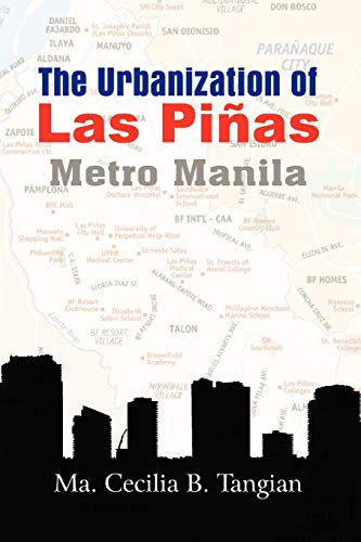 The Urbanization Of Las Piñas, Metro Manila