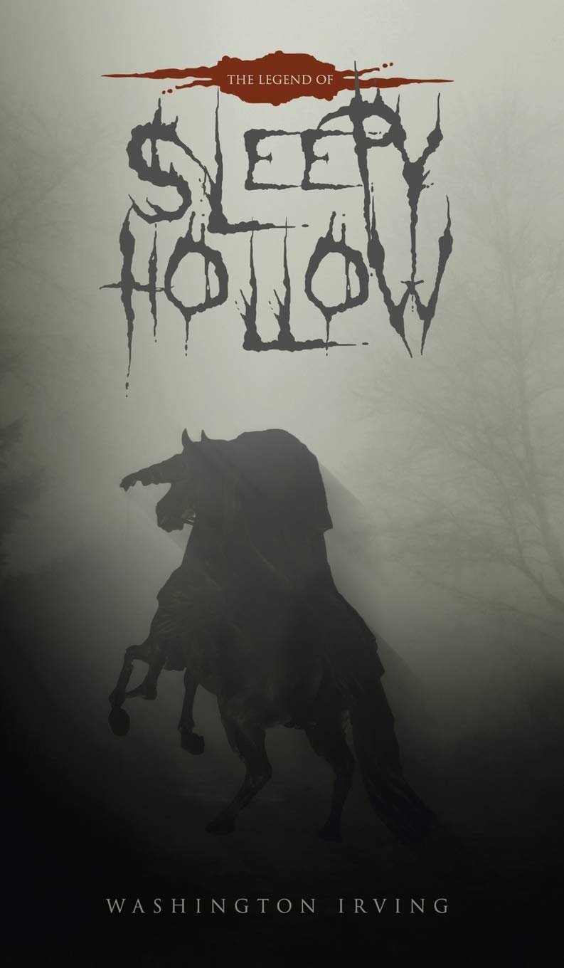 Washington Irving The Legend Of Sleepy Hollow, The Original 1820 Edition