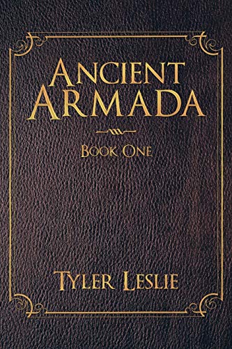 Ancient Armada: Book One