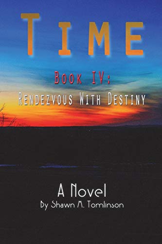 Time 4: Rendezvous With Destiny