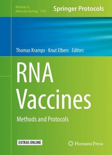 RNA Vaccines: Methods and Protocols (Methods in Molecular Biology)