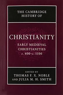 The Cambridge History of Christianity 9 Volume Set: The Cambridge History of Christianity