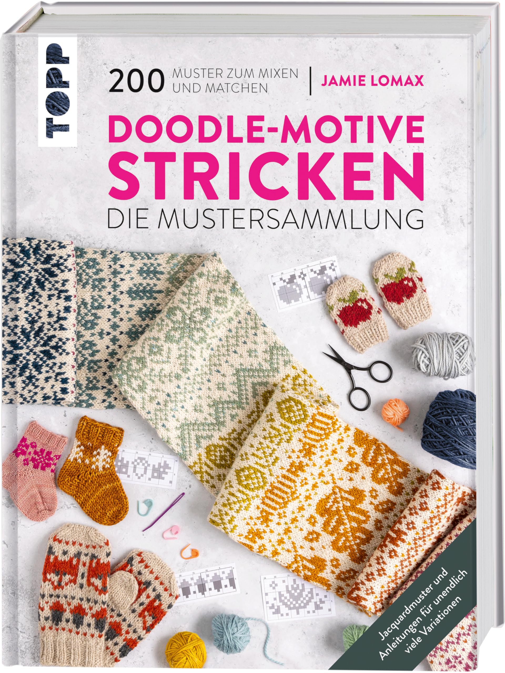 Doodle-Motive stricken. Die Mustersammlung: 200 Muster zum Mixen und Matchen. Jacquardmuster und Anleitungen für unendlich viele Variationen