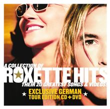Roxette Hits (Exclusive German Tour Edition)
