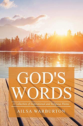 God’s Words: A Collection of Inspirational and Religious Poems