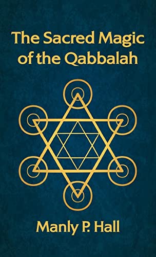 Hall, Manly P. Sacred Magic Of The Qabbalah Hardcover