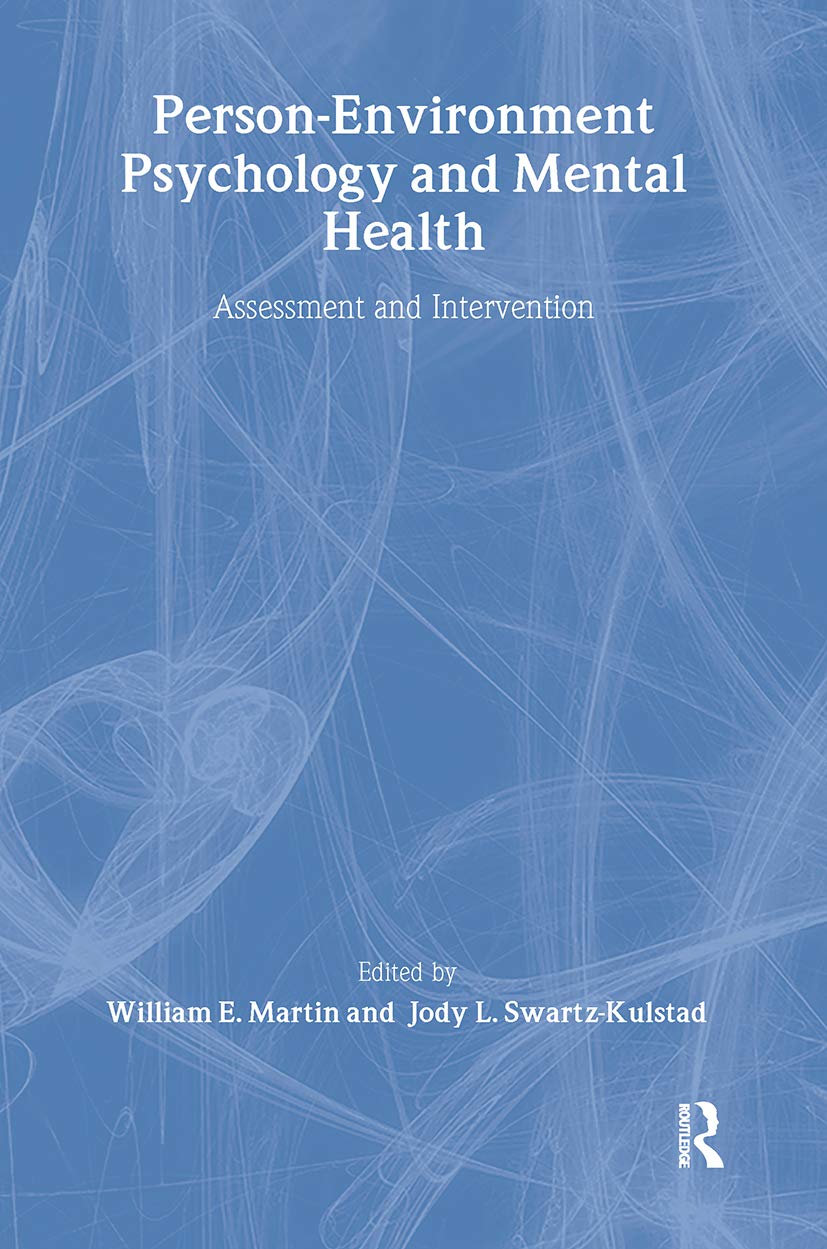 Person-Environment Psychology and Mental Health: Assessment and Intervention