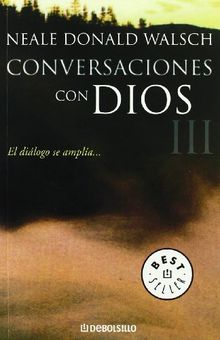 Conversaciones con Dios III: 3 (Best Seller)