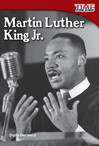 Martin Luther King Jr. (Time for Kids Nonfiction Readers)