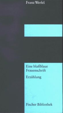 Eine blaßblaue Frauenschrift