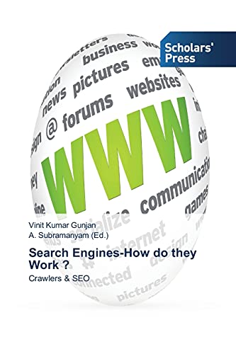 Search Engines-How do they Work ?: Crawlers & SEO