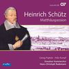 Schütz: Matthäus-Passion (GA) - (Schütz-Edition Vol. 11)