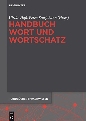Handbuch Wort und Wortschatz (Handbücher Sprachwissen (HSW), Band 3)