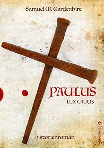 Paulus - Samuel M Gardenhire Kartoniert (TB)
