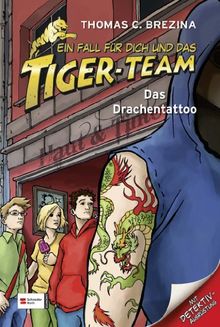 Ein Fall für dich und das Tiger-Team, Band 34: Das Drachentattoo von Brezina, Thomas C. | Buch | Zustand akzeptabel