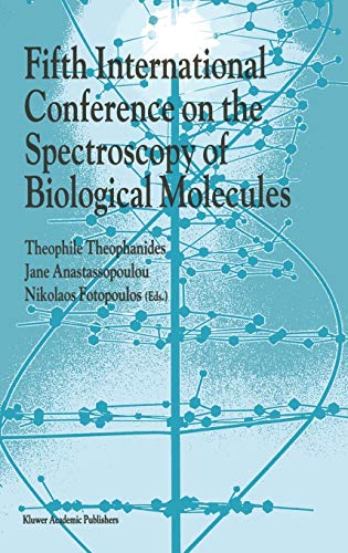 Fifth International Conference on the Spectroscopy of Biological Molecules