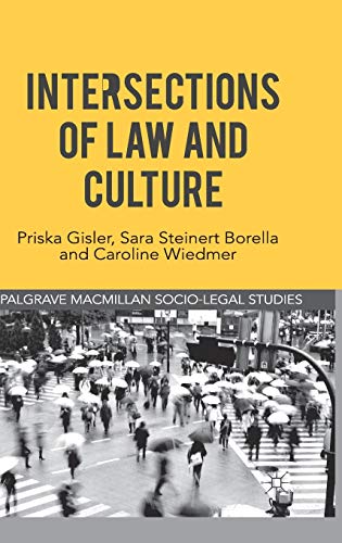 Intersections of Law and Culture (Palgrave Socio-Legal Studies)