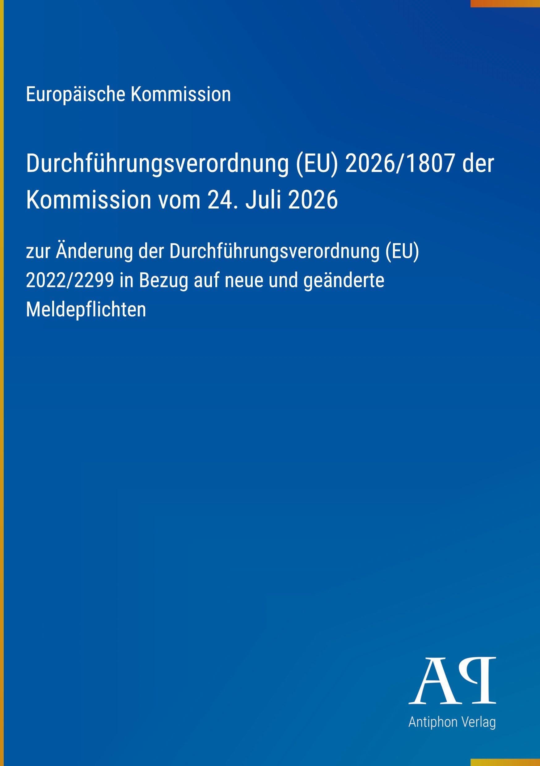 Durchführungsverordnung (EU) 2026/1807 der Kommission vom 24. Juli 2026