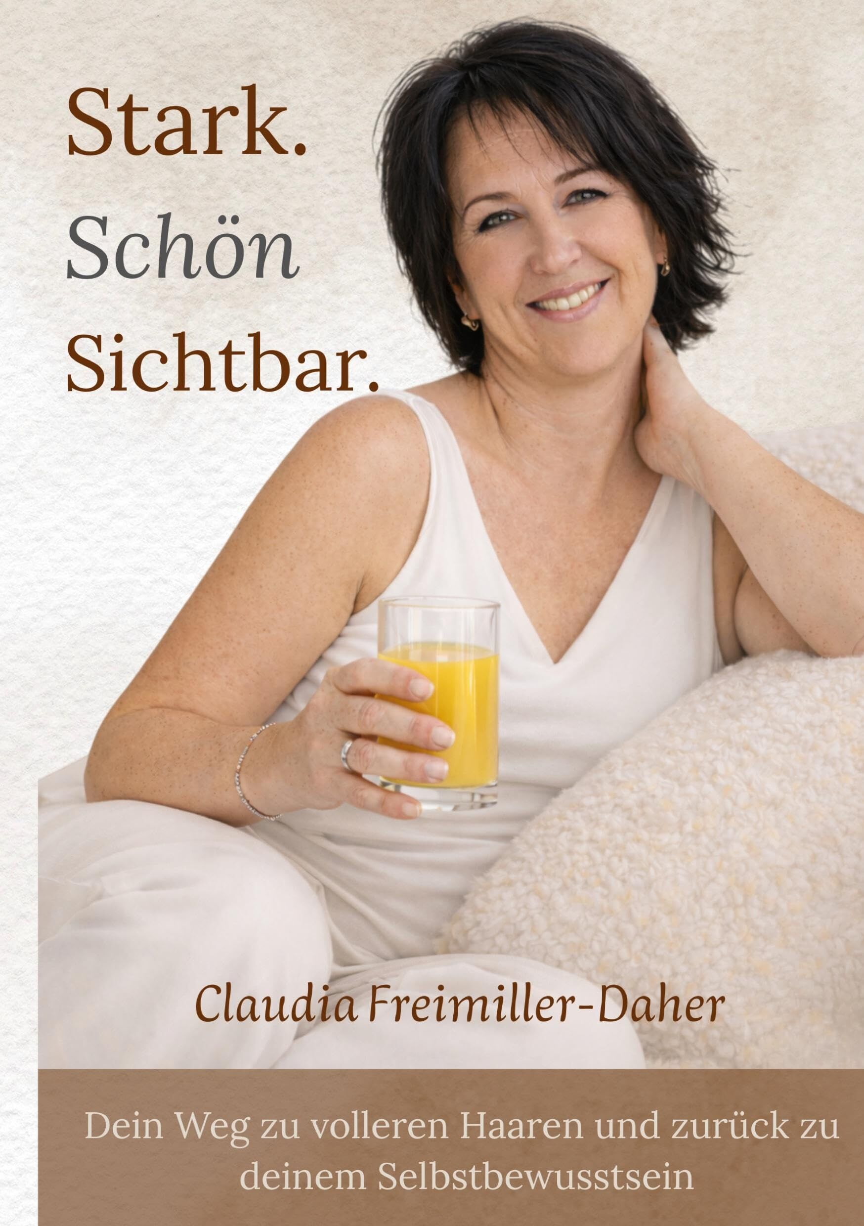 Stark. Schön. Sichtbar