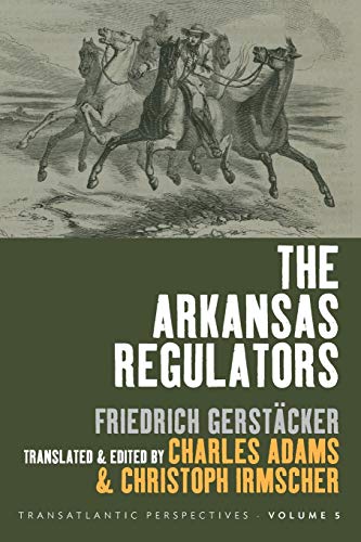 Arkansas Regulators (Transatlantic Perspectives, 5)