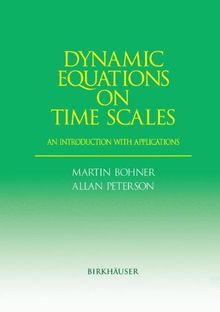 Dynamic Equations on Time Scales