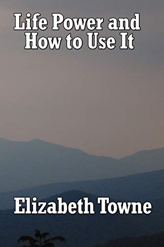 Life Power and How to Use It