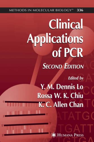 Clinical Applications of PCR (Methods in Molecular Biology, Band 336)