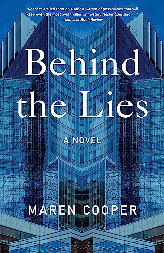 Behind the Lies: A Novel