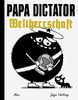 Papa Dictator - Weltherrschaft