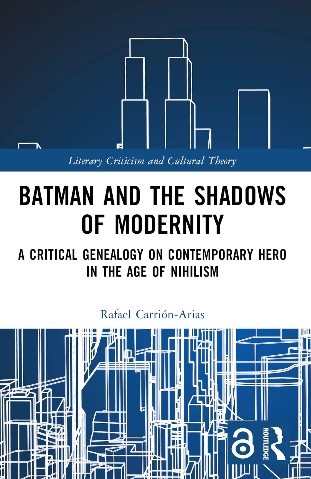 Batman and the Shadows of Modernity