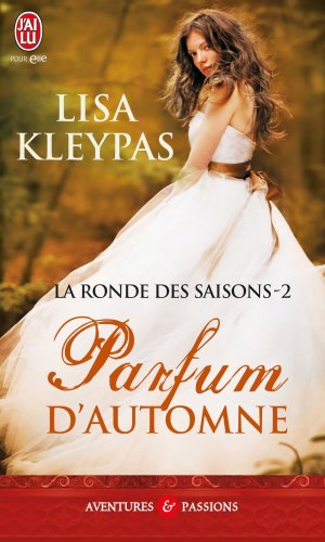 La Ronde Des Saisons, Tome 2 : Parfum D'automne