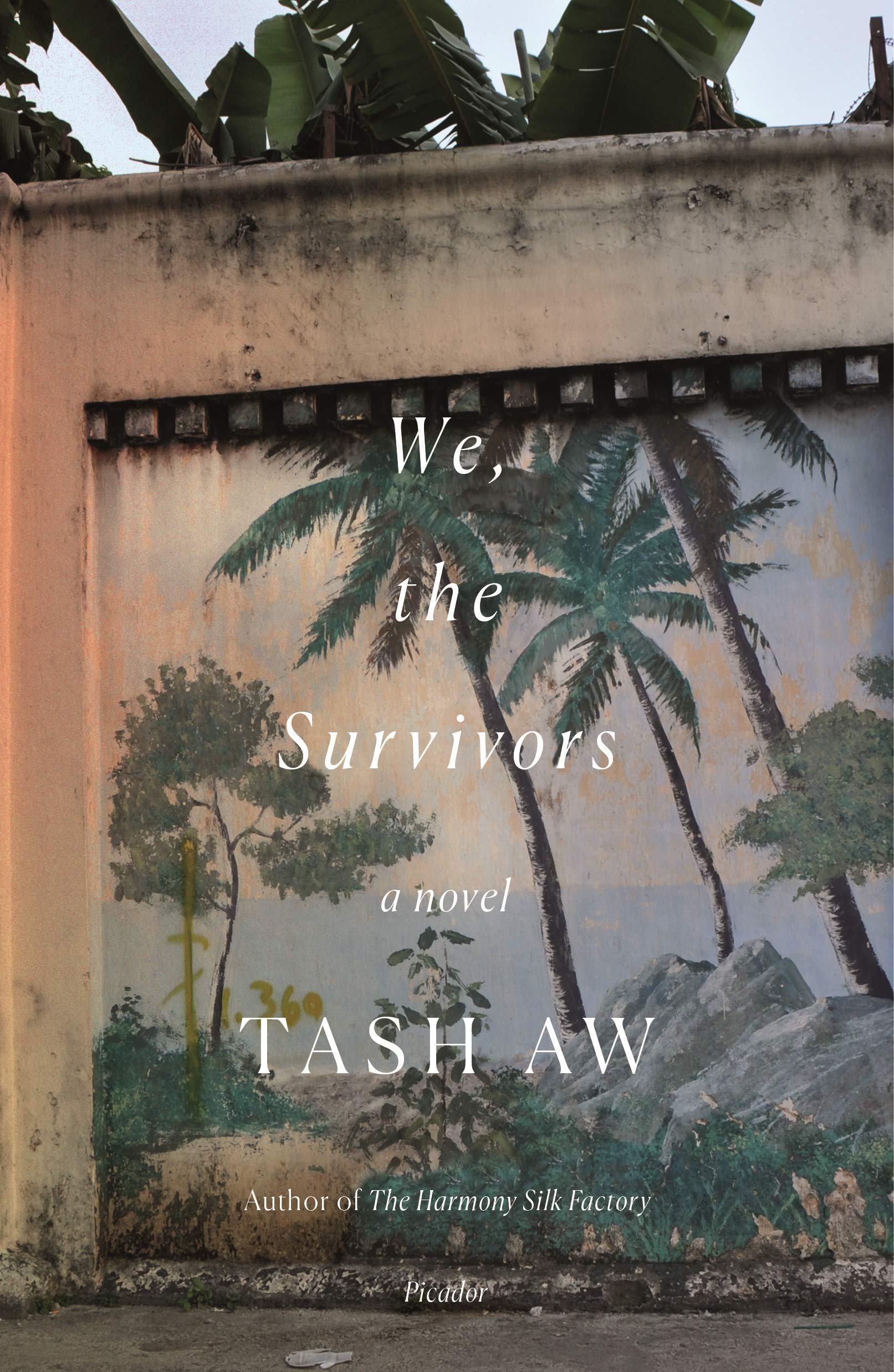 Tash Aw We, The Survivors