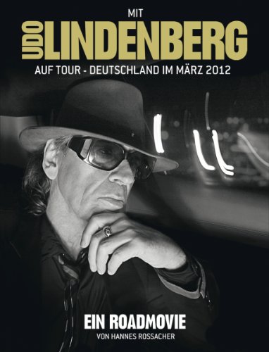 Udo Lindenberg - Mit Udo Lindenberg auf Tour - Deutschland im März 2012 (+ CD)