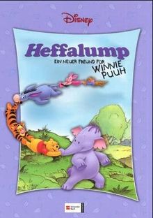 Heffalump - Ein  neuer Freund für Winnie Puuh