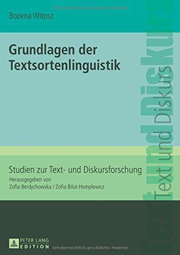 Grundlagen der Textsortenlinguistik (Studien zur Text- und Diskursforschung)