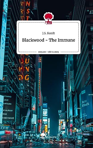 Blackwood - The Immune. Life is a Story - story.one