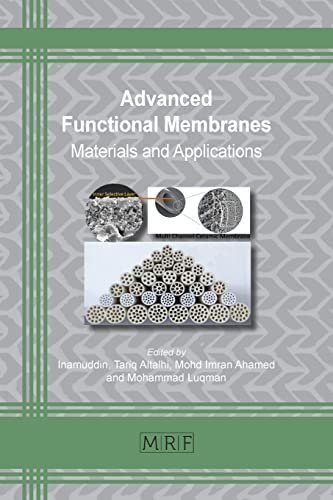 Advanced Functional Membranes: Materials and Applications (Materials Research Foundations, Band 120)